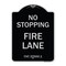 Signmission No Stopping Fire Lane Refer to CVC 22500.1 Heavy-Gauge Aluminum Sign, 24" x 18", BS-1824-23576 A-DES-BS-1824-23576 - alternate 1